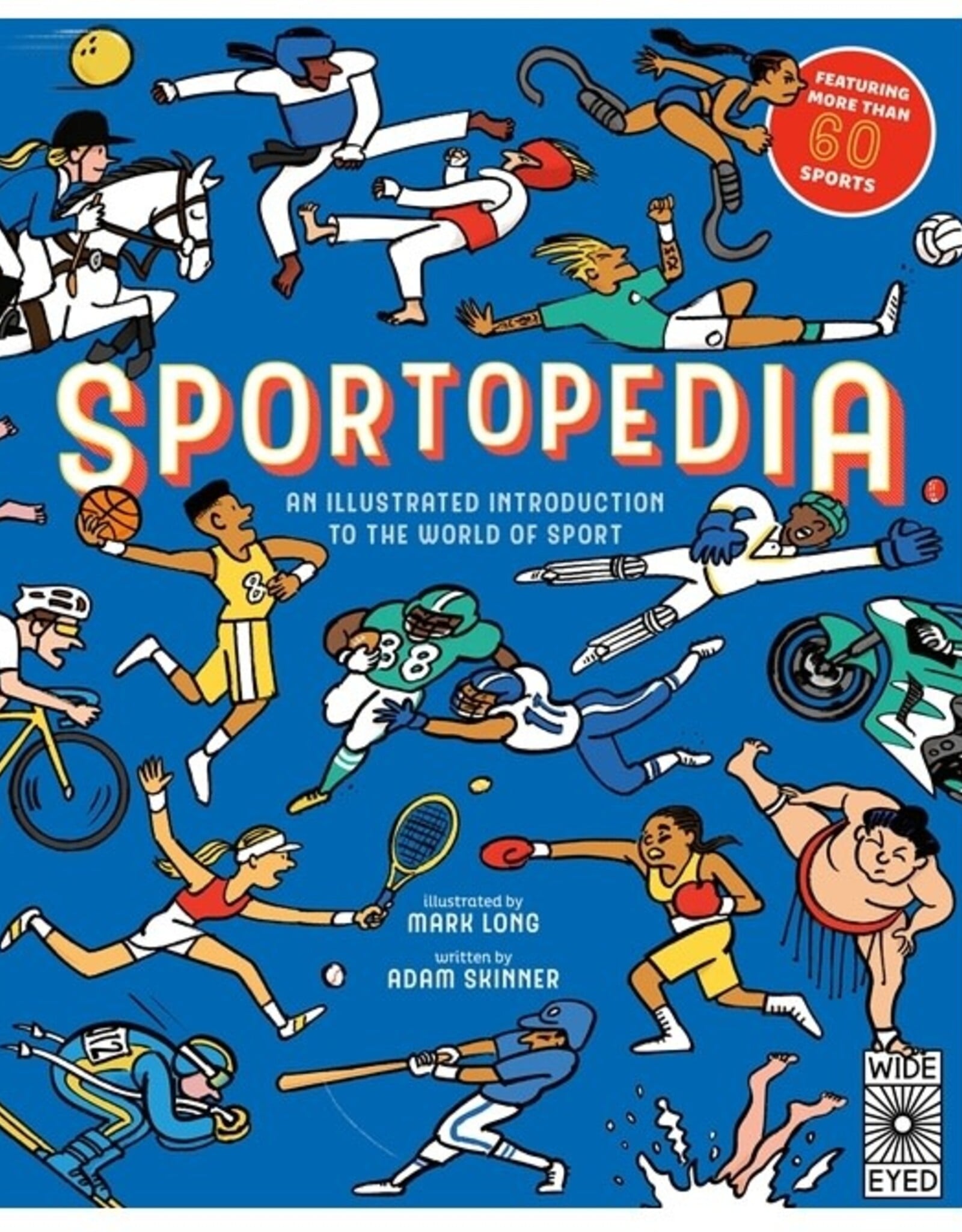 Quarto Sportopedia: Explore more than 50 sports from around the world