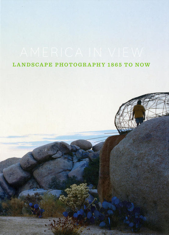 RISD Museum America in View: Landscape Photography 1865 to Now