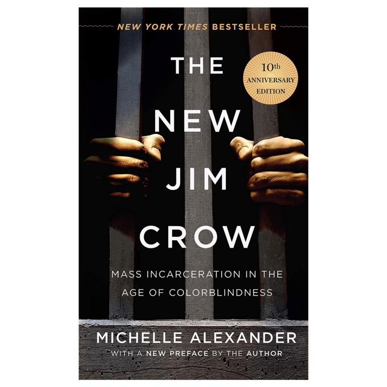 Michelle Alexander The New Jim Crow: Mass Incarceration in the Age of Colorblindness, 10th Anniversary Edition by Michelle Alexander