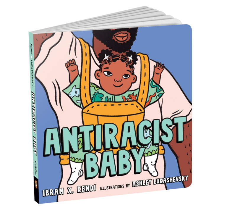 Dr. Ibram X. Kendi Antiracist Baby Picture Book by Ibram X. Kendi