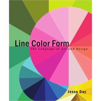 Jesse Day Line Color Form: The Language of Art and Design