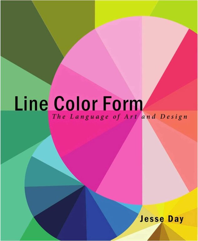 Jesse Day Line Color Form: The Language of Art and Design