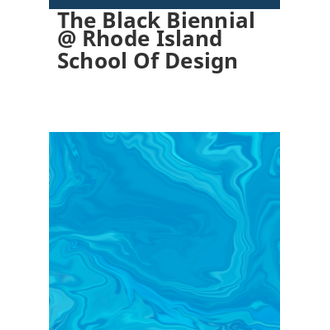 The Black Biennial
