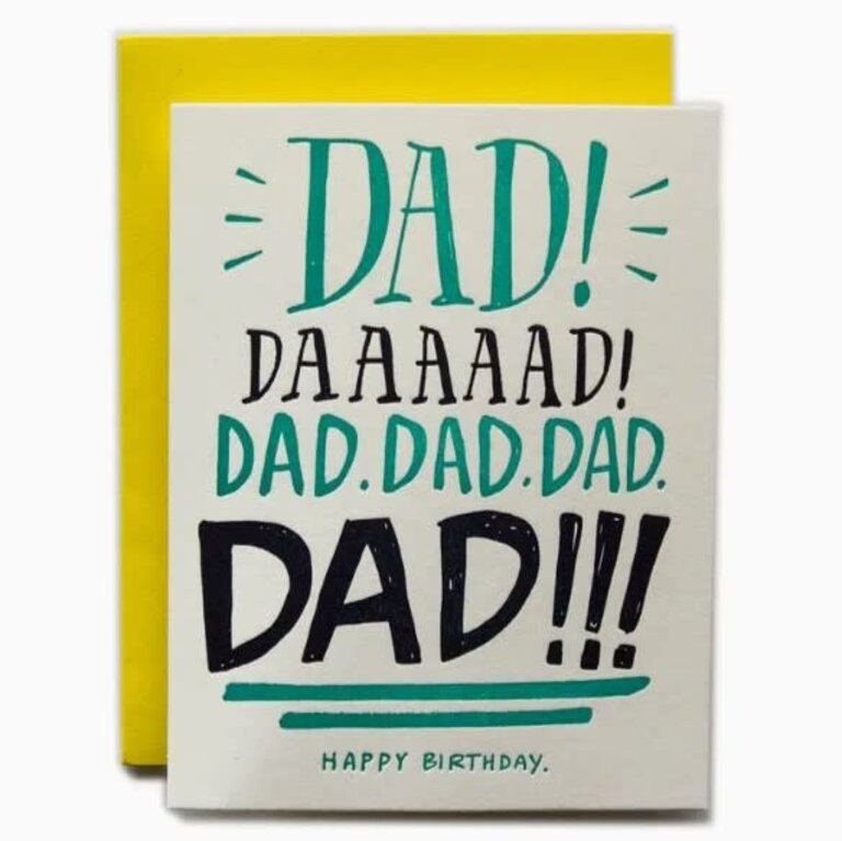 Morgan Calderini Ladyfingers Letterpress Dad Yelling Birthday Card