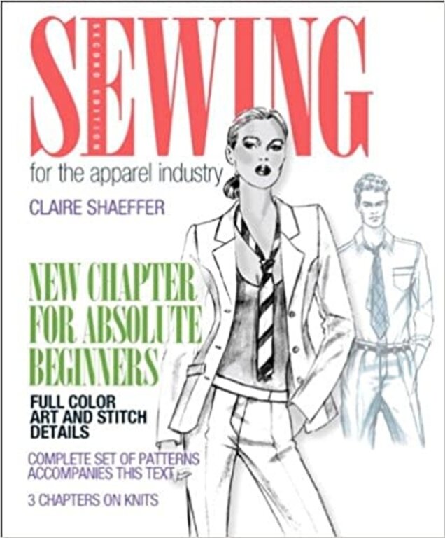 Sewing for the Apparel Industry: 2nd Edition by Claire Shaeffer