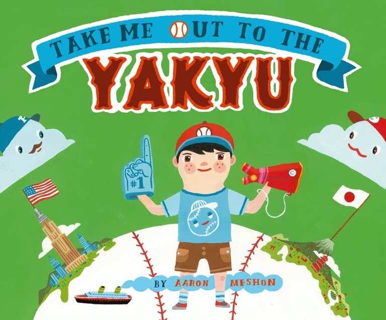 Aaron Meshon Take Me Out To The Yakyu by Aaron Meshon