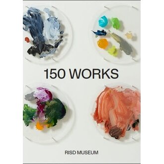 RISD Museum 150 Works