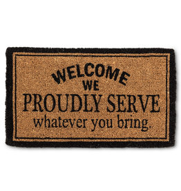 We Proudly Serve Doormat - 18x30 inch