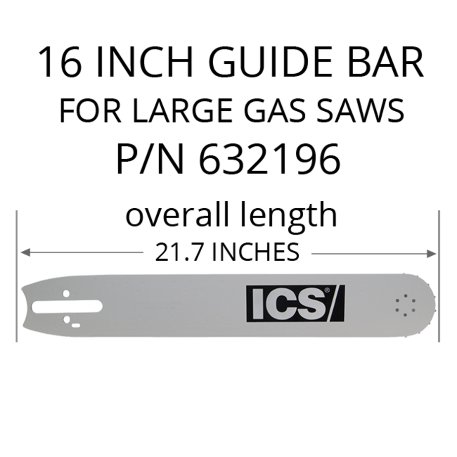 ICS 632196 LRG-GAS 16" F3 ICS  BAR (was p/n 71600)