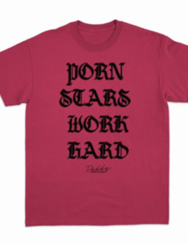 Peachy Kings PK Tee - Porn Stars Work Hard