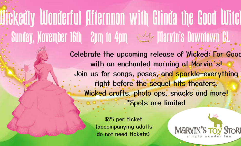 Wickedly Wonderful Afternoon with Glinda the Good Witch