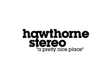 Hawthorne Stereo