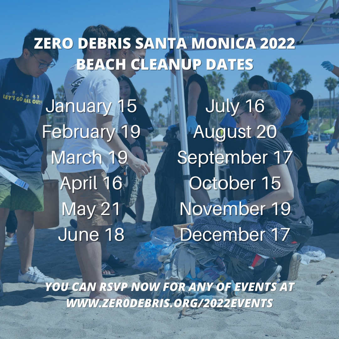Zer0Debris' Santa Monica Beach Cleanup Dates