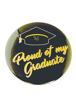 "Proud Of My Graduate" Button