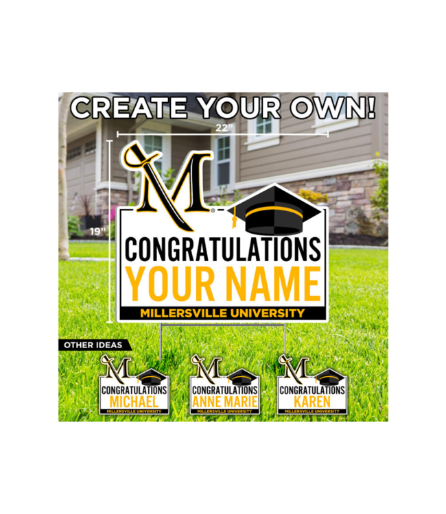 Millersville Yard Sign  Congratulations Custom