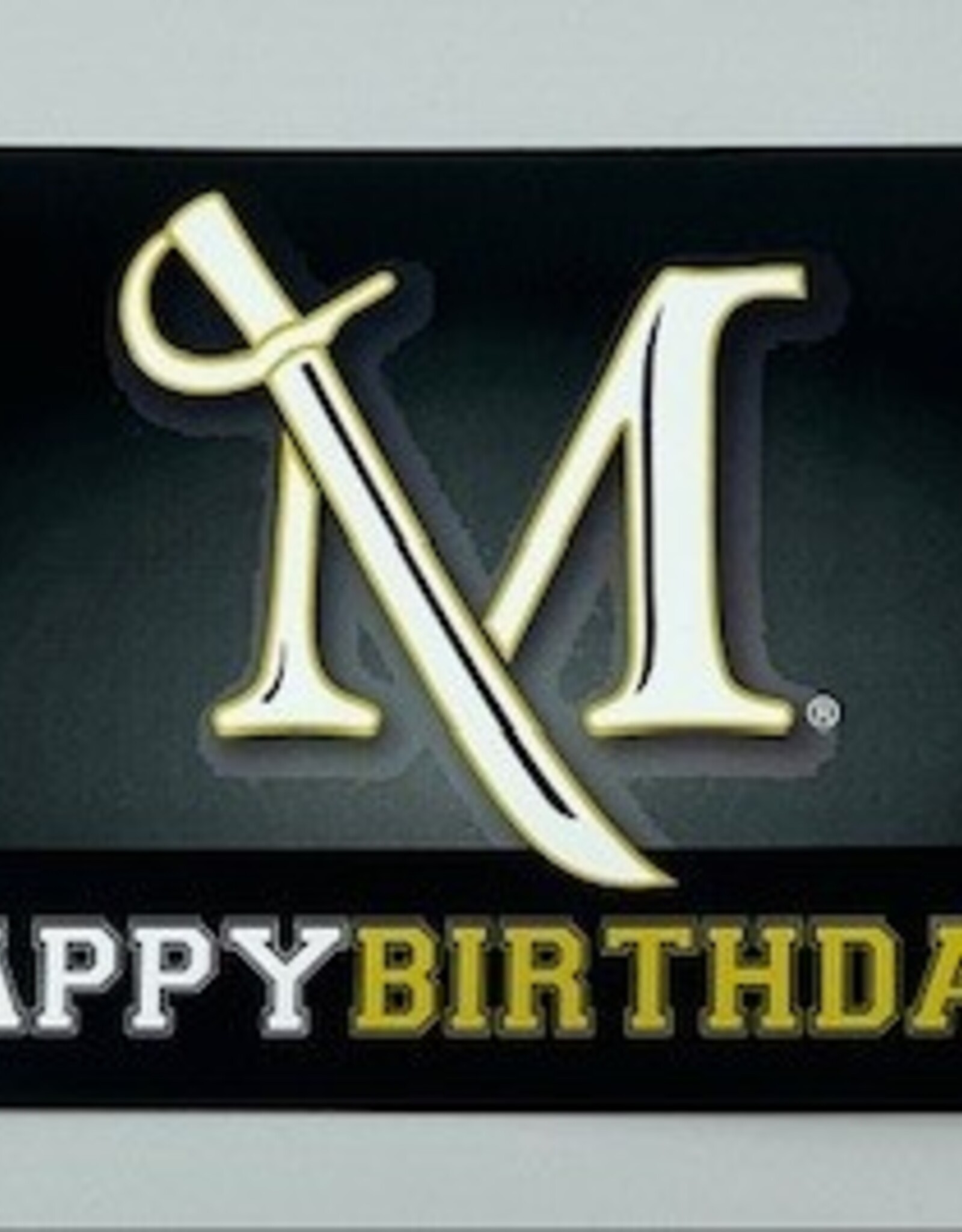 Millersville Happy Birthday M Sword Card