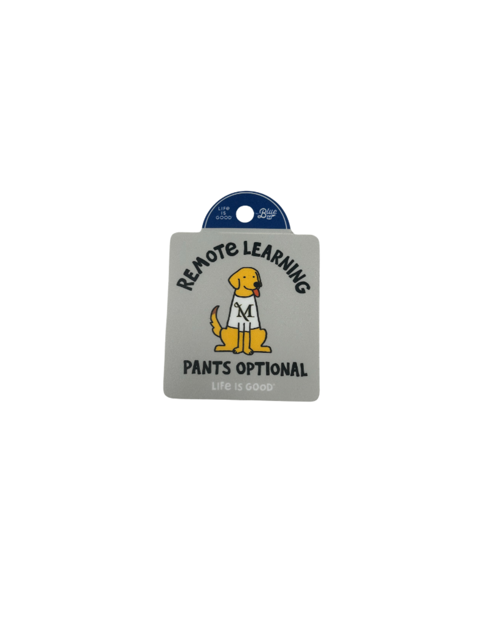 Life is Good Remote Learning Sticker