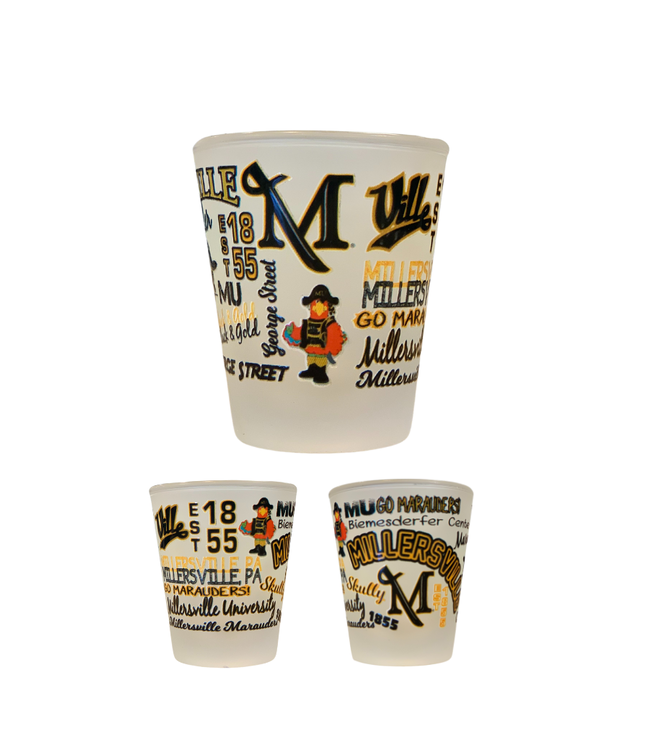 Around Millersville Shot Glass