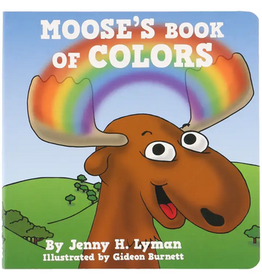Lazy One Board Book: Moose's Book of Colors