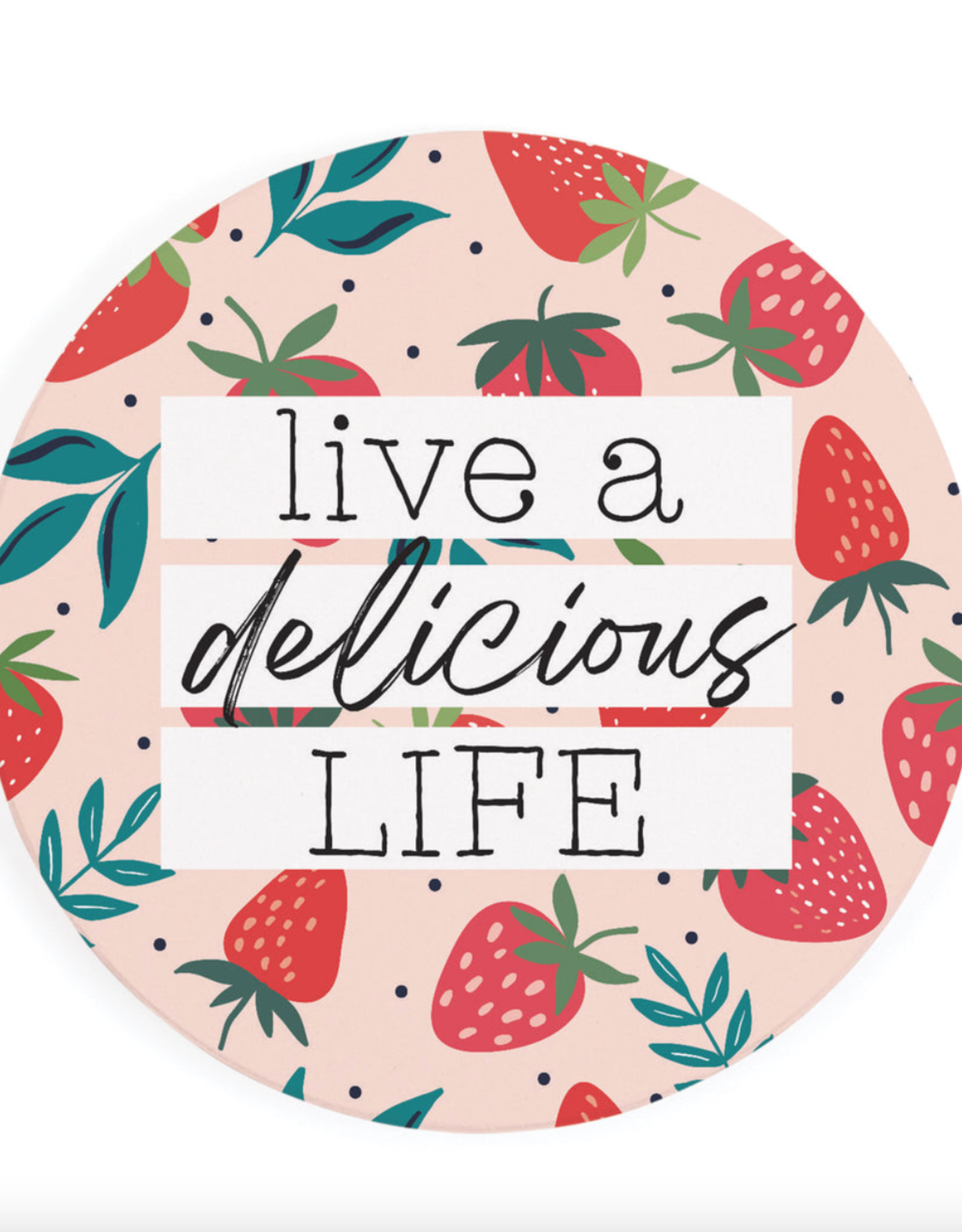 Home P Graham - Live A Delicious Life Car Coaster Large-4"