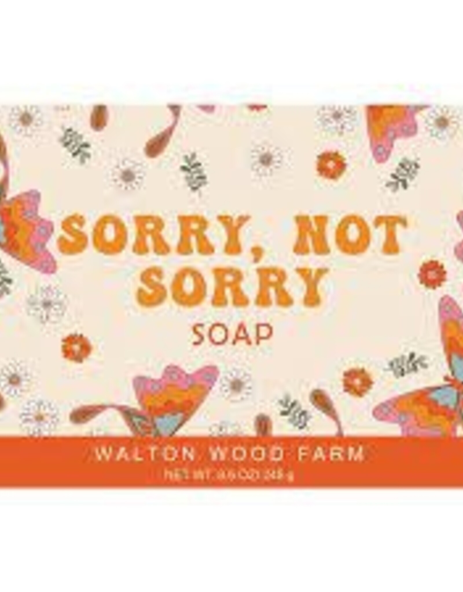 Sassy Stuff  - Walton Wood Farm - Sorry Not Sorry Soap