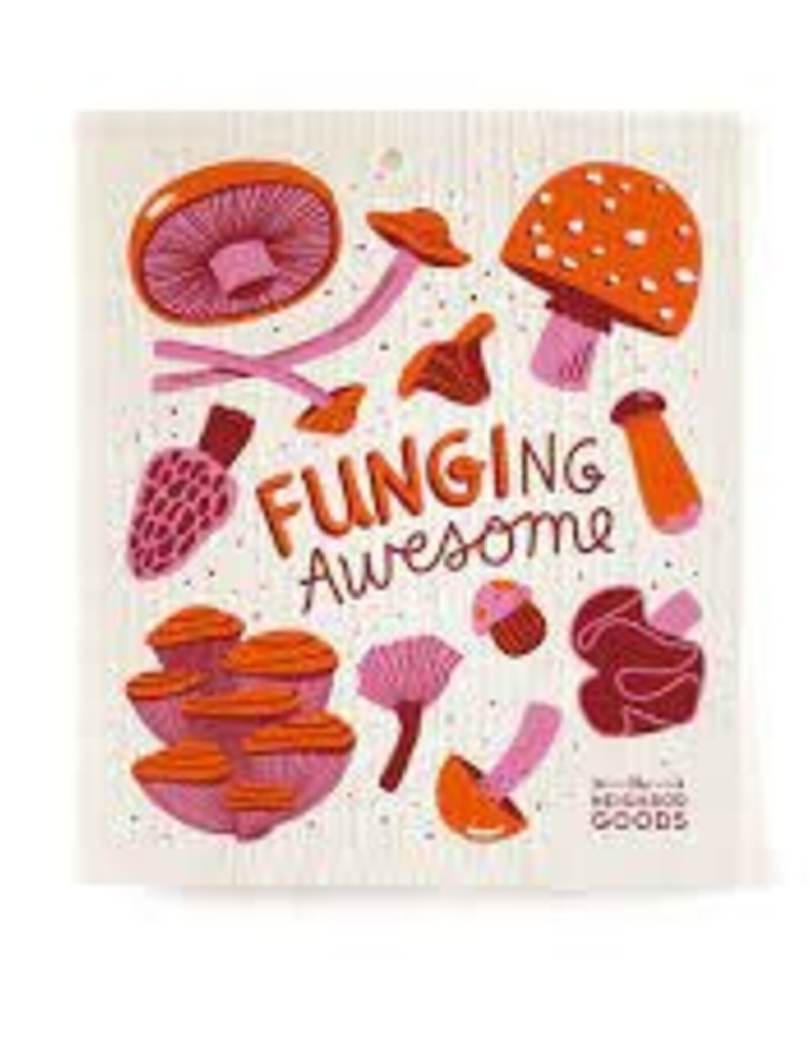 Kitchen Neighbor Goods - Sponge Cloth Funging Awesome
