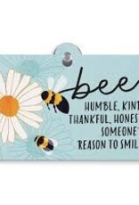 Home Goods P Graham  - Suction Sign Bee Humble Kind