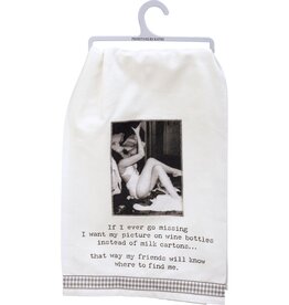 Kitchen Primitives by Kathy - Trash Talk - If I Ever Go Missing  Kitchen Towel