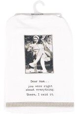 Kitchen Primitives by Kathy - Trash Talk - Dear Mom...  Kitchen Towel
