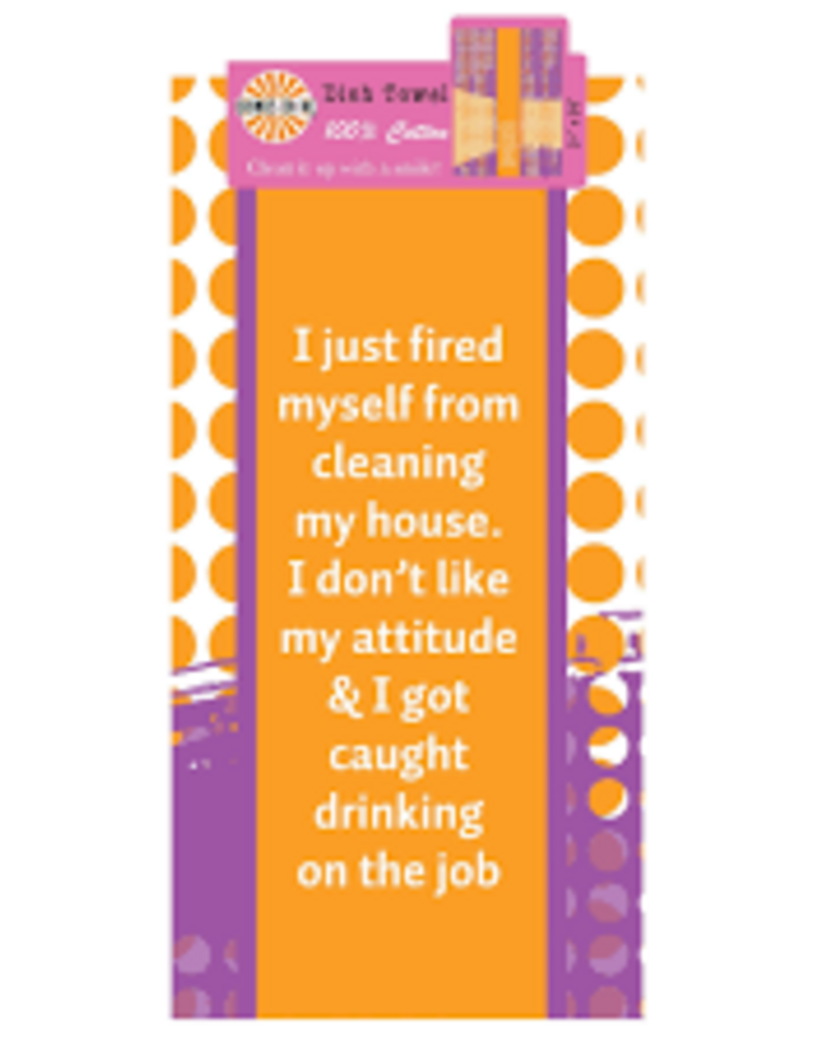 Kitchen Drinks On Me - Fired Myself Dish Towel