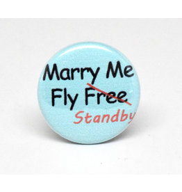 SKB1NS- Pinback Button Marry Me, Fly Standby