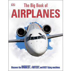 The Big Book of Airplanes