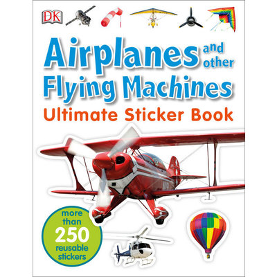 Airplanes and other Flying Machines Ultimate Sticker Book