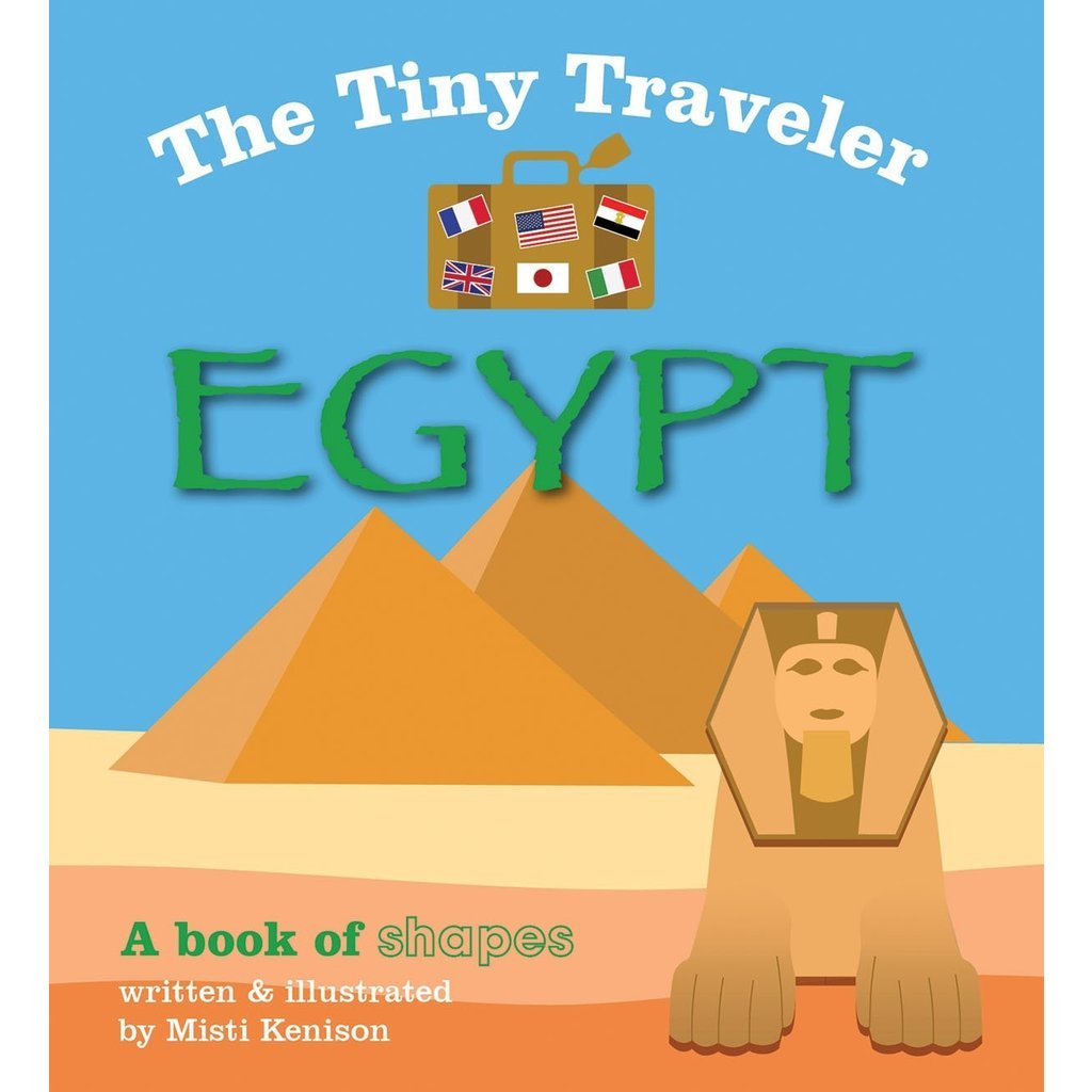 The Tiny Traveler: Egypt