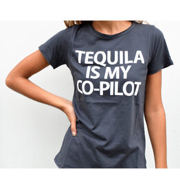 WHLS- TEQUILA is my Co-Pilot Womens T-shirt