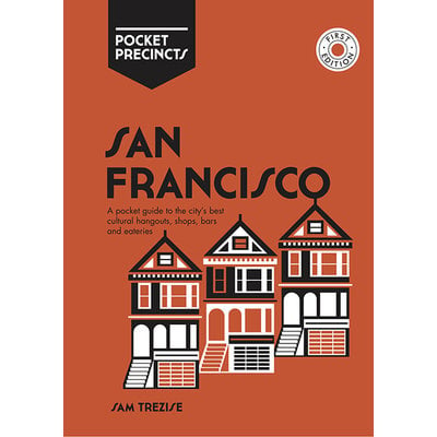 San Francisco Pocket Precincts Travel Guide