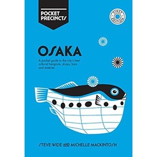 Osaka Pocket Precincts Travel Guide