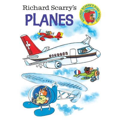 Richard Scarry's PLANES