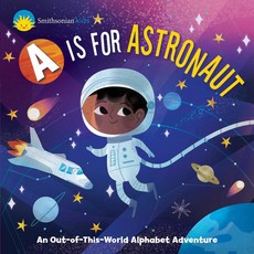 A is for Astronaut- small board book