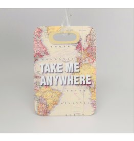 Take Me Anywhere Luggage Tag