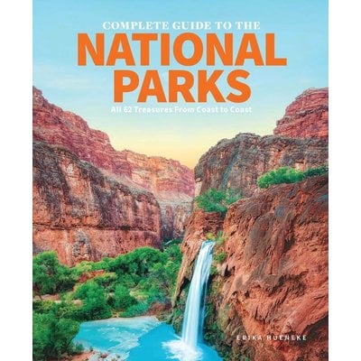 The Complete Guide to the National Parks