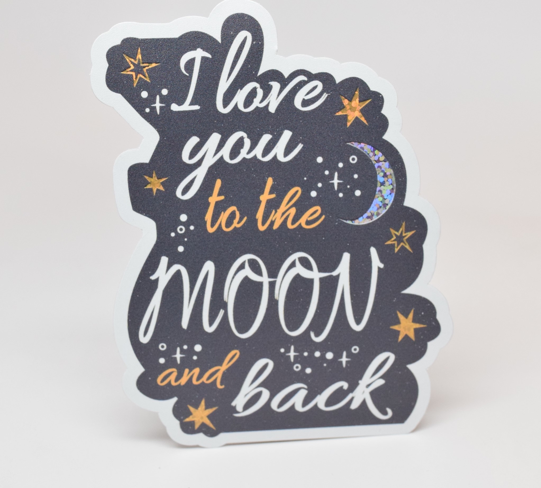 I Love you to the Moon Glitter Sticker ️ - Planewear