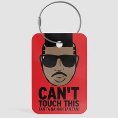 WHAT-2 CAN'T TOUCH THIS Luggage Tag