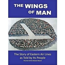 WH1JK- Wings of Man Story of Eastern Airlines-Limited  Edition