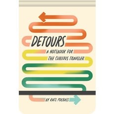 Detours, A Notebook for the curious Traveler