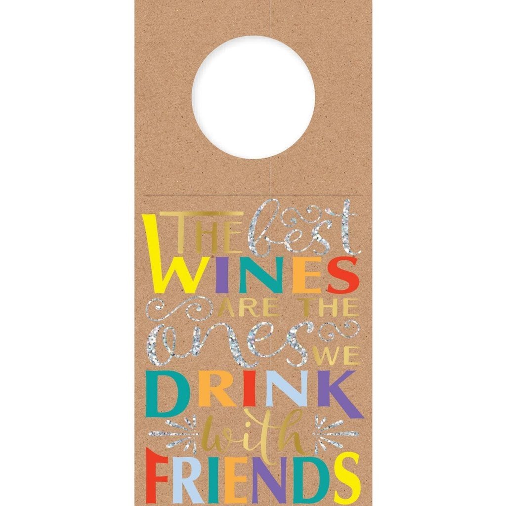 WHJR- Drink with Friends Wine Bottle Tag