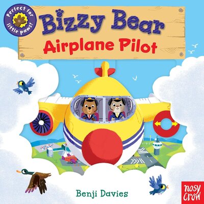 Bizzy Bear Airplane Pilot Board Book