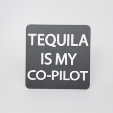 WHLS- Tequila Is My Co-Pilot Sticker