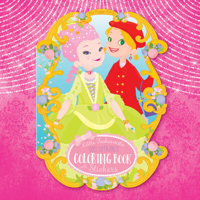 WHTPS- Little Fashionista Goes to France - Coloring Book & Stickers
