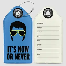 WHAT-2 Elvis 'It's Now or Never' Luggage Tag